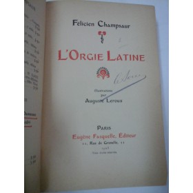 L˙ORGIE  LATINE - Felicien  Champsaur